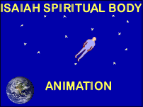 Isaiah Spiritual Body